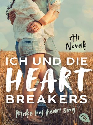 cover image of Ich und die Heartbreakers--Make my heart sing